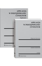 Apelacja w postępowaniu cywilnym. Komentarz