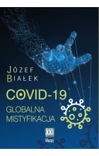 COVID-19 Globalna mistyfikacja