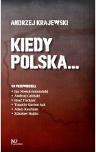 Kiedy Polska...