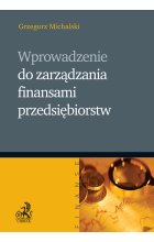 Wprowadzenie do zarządzania finansami przedsiębiorstw