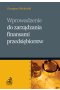 Wprowadzenie do zarządzania finansami przedsiębiorstw