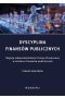 Dyscyplina finansów publicznych. Reguły odpowiedzialności karno-finansowej w sektorze finansów publi