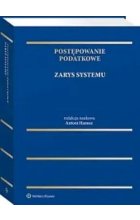 Postępowanie podatkowe Zarys systemu
