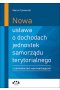 Nowa ustawa o dochodach jednostek samorządu terytorialnego z komentarzem wprowadzającym