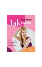 Jak zmobilizować się do aktywności