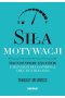 Siła motywacji