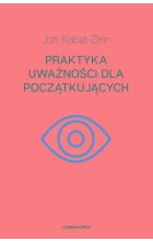Praktyka uważności dla początkujących