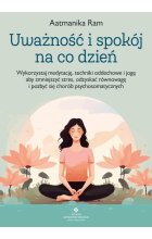 Uważność i spokój na co dzień