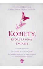 Kobiety, które pragną zmiany