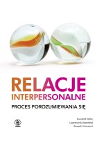 Relacje interpersonalne proces porozumiewania się 