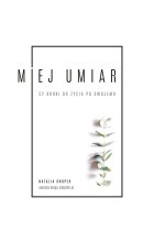 Miej umiar 52 kroki do życia po swojemu 