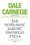 Jak poprawić jakość swojego życia.