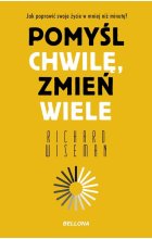 Pomyśl chwilę, zmień wiele