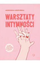 Warsztaty intymności wyd. 2022 