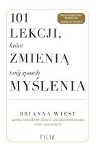 101 lekcji, które zmienią twój sposób myślenia.