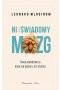 Nieświadomy mózg. Twoje prawdziwe ja kryje się głębiej, niż myślisz wyd. 2023 