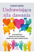 Uzdrawiająca siła dawania