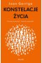 Konstelacje życia. Poznaj przeszłość, uwolnij przyszłość