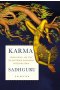 Karma. Jogin radzi, jak stać się mistrzem własnego przeznaczenia 