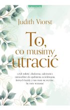 To, co musimy utracić w.2