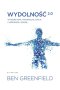 Wydolność 2.0. Wykorzystaj potencjał ciała i usprawnij umysł 