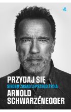 Przydaj się. Siedem zasad lepszego życia 