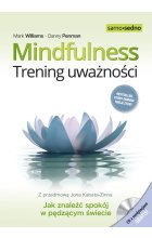 Mindfulness. Trening uważności