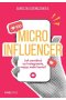 MICROINFLUENCER Jak zarabiać na instagramie mając małe konto?