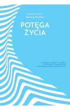 Potęga życia bez strachu