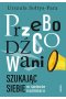 Przebodźcowani Szukając siebie w świecie nadmiaru