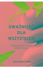 Uważność dla wszystkich