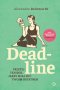 Deadline. Przeżyj ten rok, jakby miał być twoim ostatnim 