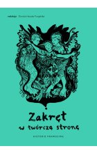 Zakręt w twórczą stronę 