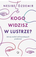 Kogo widzisz w lustrze?