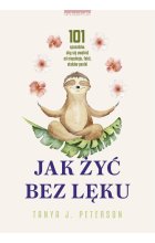 Jak żyć bez lęku