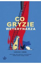 Co gryzie weterynarza