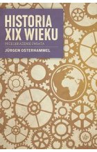 Historia XIX wieku. Przeobrażenie świata