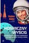 Kosmiczny wyścig Historia pierwszego człowieka, który opuścił Ziemię