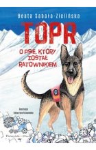 TOPR O psie, który został ratownikiem