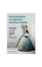 Przewodnik po modzie współczesnej