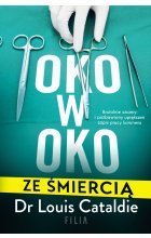 Oko w oko ze śmiercią 