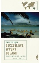 Szczęśliwe wyspy oceanii wiosłując przez pacyfik 