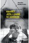 Nawet jeśli umrę w drodze. Twarzą w twarz z uchodźcami 