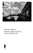 Zmieszam z węglem twoją krew