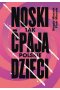 Noski. Tak ćpają polskie dzieci