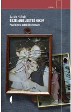 Beze mnie jesteś nikim