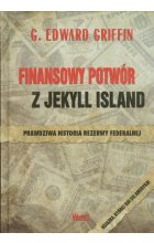 Finansowy potwór z Jekyll Island