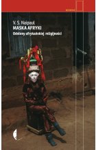 Maska afryki odsłony afrykańskiej religijności 