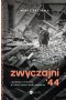 Zwyczajni '44