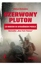 Czerwony pluton 12 godzin w afgańskim piekle 